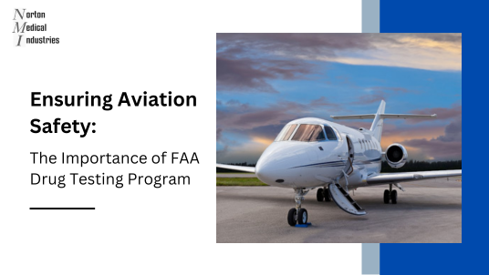 Ensuring Aviation Safety: The Importance of FAA Drug Testing Program