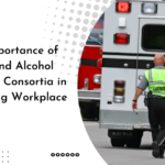 The Importance of Drug and Alcohol Testing Consortia in Ensuring Workplace Safety